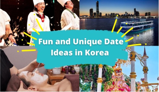 Fun and Unique Date Ideas in Korea
